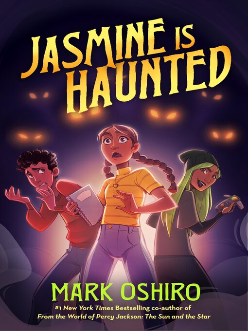 Title details for Jasmine Is Haunted by Mark Oshiro - Available